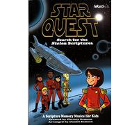 Star Quest Search for the Stolen Scriptures: A Scripture Memory Musical for Kids