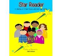 Star Reader: A Collection of 10 Short Stories with Dolch Sight Words