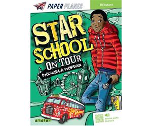 Star School on Tour - Livre + mp3 Edition 2023 - Michaela Morgan - Didier - broché - Méthode de langue