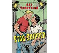 Star Shipped A Novel - Cat Sebastian - Avon - ebook (ePub) - Livre