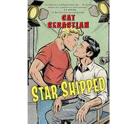 Star Shipped: A Witty and Emotional Enemies-to-Lovers Romance Between Two Sci-Fi TV Show Costars