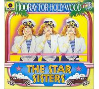Star Sisters, The - Star Sisters, The - Hooray For Hollywood - CNR - 823 219-1, Stars On 45 - 823 219-1