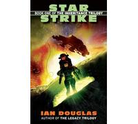 Star Strike: Book One of the Inheritance Trilogy: An Epic Military Science Fiction Adventure of Intergalactic War Against the Xul