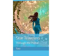 Star Travelers: Through the Portal