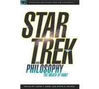 Star Trek and Philosophy