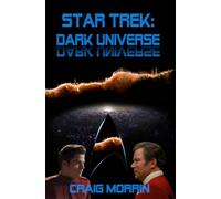 Star Trek Dark Universe: The New 2026 Fanfiction Novel