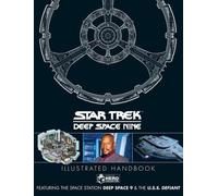 Star Trek : Deep Space 9 et l'U.S.S Defiant Manuel illustré