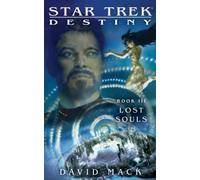 Star Trek: Destiny #3: Lost Souls: Destiny #3: Lost Souls