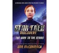 Star Trek: Discovery: The Way to the Stars - [Version Originale] Inconnu (Auteur)