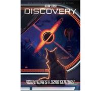 Star Trek DiscoveryAdventures in the 32nd Century by Angel Hernandez Angel Hernandez (Auteur)