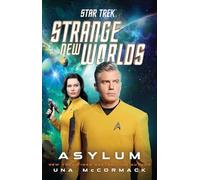 Star Trek: Strange New Worlds: Asylum