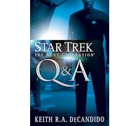 Star Trek: The Next Generation: Q&A