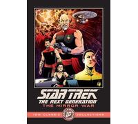 Star Trek: The Next Generation--The Mirror War--IDW Classic Collections