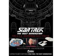 The U.s.s. Enterprise Ncc-1701-d: Handbook