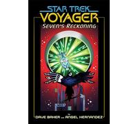 Star Trek: Voyager: Seven's Reckoning