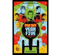 Star Trek : Year Five Deluxe Edition--Book One