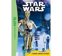 Star Wars 05 - Episode 5 (6 - 8 ans) - L'Empire contre-attaque