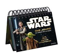 Star Wars - 365 jours au coeur de la saga