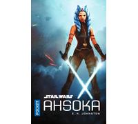 Star Wars - Ahsoka - E. K. Johnston - Pocket - Poche - Roman