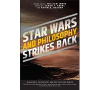 Star Wars and Philosophy Strikes Back: This Is the Way