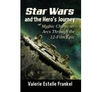 Star Wars And The Hero's Journey