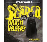 Star Wars Are You Scared, Darth Vader?