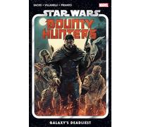 Star Wars: Bounty Hunters Vol. 1: Galaxy's Deadliest