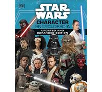 Star Wars Character Encyclopedia Updated And Expanded Edition