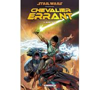 Star Wars - Chevalier errant T01