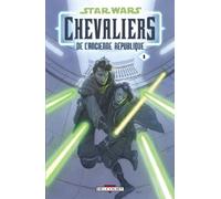 Star Wars - Chevaliers de l'ancienne république T01 - Il y a bien longtemps