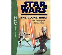 Star Wars Clone Wars 13 - Les passagers clandestins