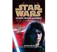 Star Wars Clone Wars Gambit Siege Miller, Karen (Auteur)