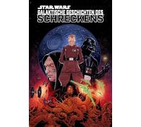 Star Wars Comics: Galaktische Geschichten des Schreckens