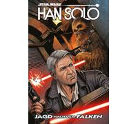 Star Wars Comics: Han Solo - Jagd nach dem Falken