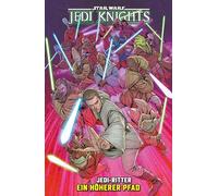 Star Wars Comics: Jedi-Ritter 2 - Ein höherer Pfad