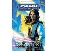 Star Wars Convergence by Zoraida Cordova Zoraida Cordova (Auteur)
