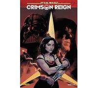 Star Wars - Crimson Reign Tome 1 - Les Orphelines