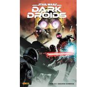 Star Wars Dark Droids N°02 Executor Extirpatu - Charles Soule - Panini Comics - broché - Revue