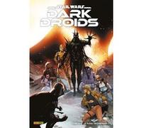 Star Wars Dark Droids N°04 : Le fléau triomphant ? Charles Soule (Auteur), Ethan Sacks (Auteur), Alyssa Wong (Auteur), Greg Pak (Auteur), Madibek Musabekov (Dessinateur), Raffaele Ienco (Dessinateur),