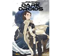 Star Wars Dark Droids : Prologue