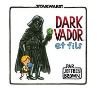 Star wars : dark vador et fils - Jeffrey Brown - Huginn & Muninn - broché - Comics