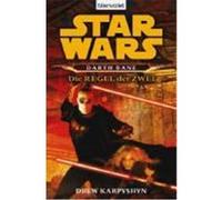 Star Wars. Darth Bane. Die Regel der Zwei Karpyshyn, Drew (Auteur)