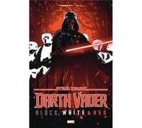 Star Wars Darth Vader Black White amp Red - Torunn Gronbekk - Marvel Comics - Livre en Anglais - Paperback Torunn GronbekkTorunn Gronbekk (Auteur)