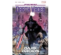 Greg Pak – Star Wars: Darth Vader – Vol. 8 – Dark Droids
