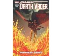 Star Wars: Darth Vader - Dark Lord Of The Sith Vol. 4: Fortress Vader - [Version Originale] Inconnu (Auteur)