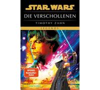 Star Wars™ - Die Verschollenen Feiern du musst! Das große Jubiläum: 50 Jahre Star Wars! - Timothy Zahn - Blanvalet Taschenbuch Verlag - ebook (ePub) - Livre
