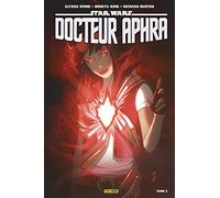 Alyssa Wong – Star Wars : Docteur Aphra T05 – L'étincelle éternelle – Broché – PANINI