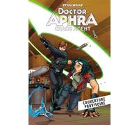 Star Wars - Doctor Aphra : Chaos Agent