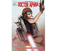 Star Wars: Doctor Aphra Vol. 5: Worst Among Equals
