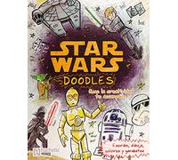 Star Wars doodles. Que la creatividad te acompañe (Spanish Edition)